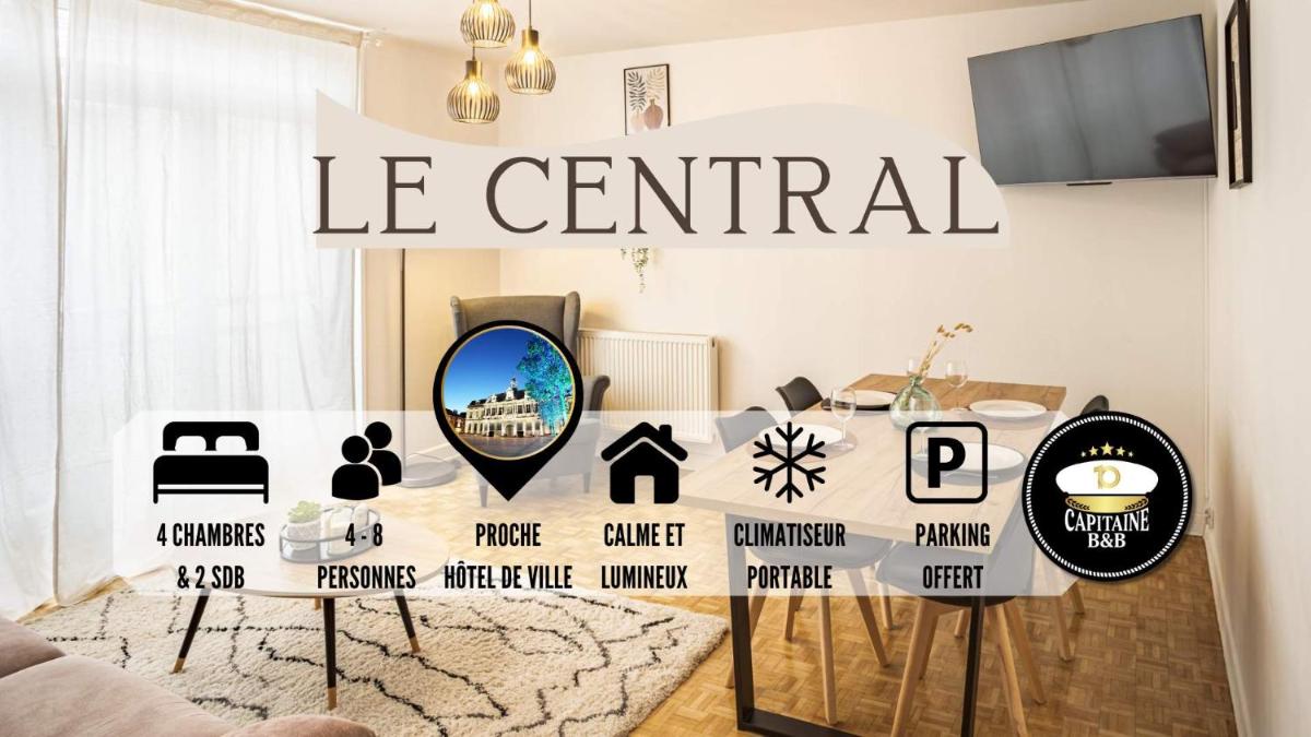 Le Central - Vue Hotel de ville - 4 Chambres